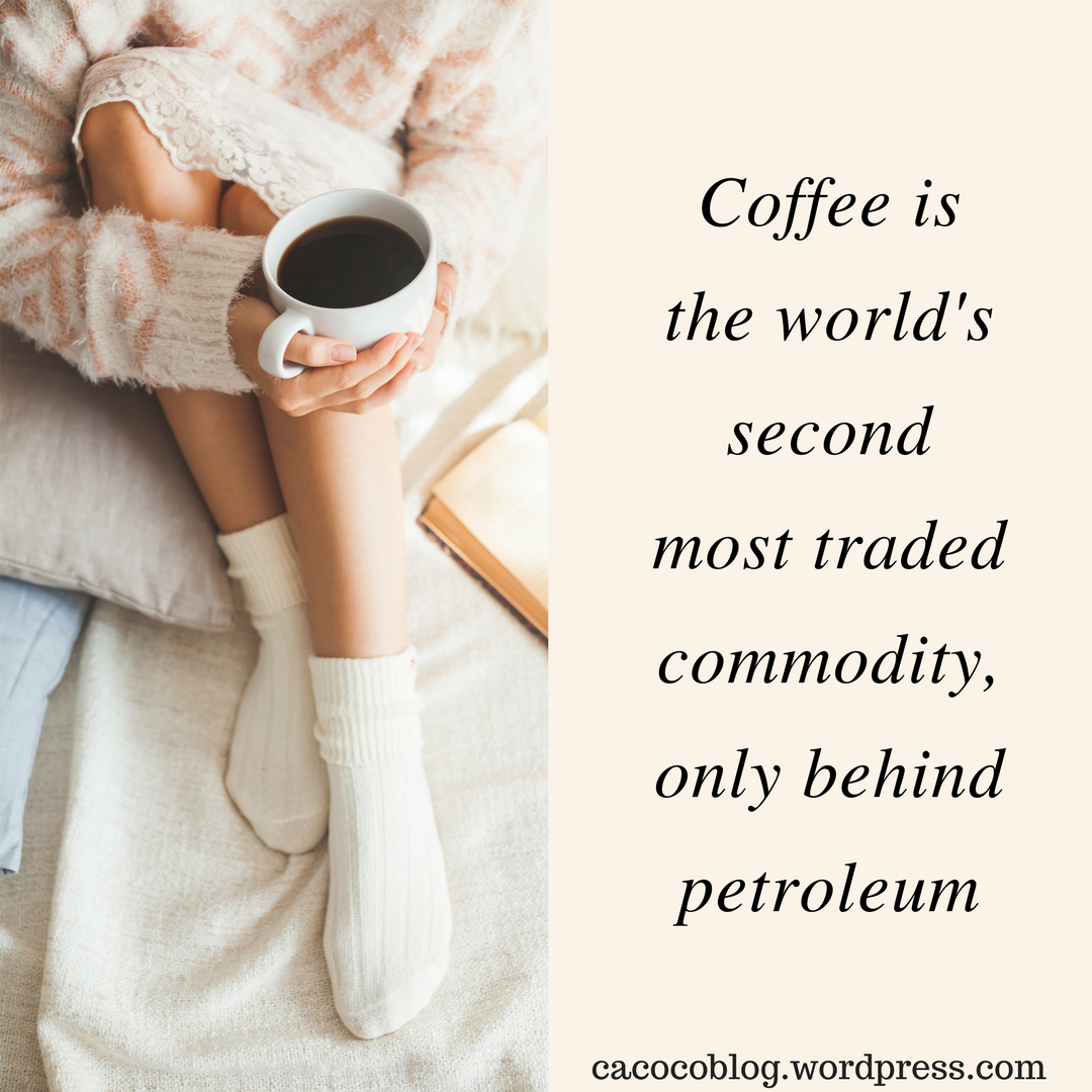 Coffee is the world's second most traded commodity